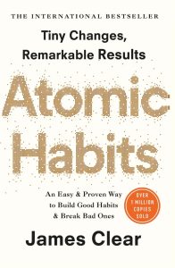 Atomic Habits – James Clear