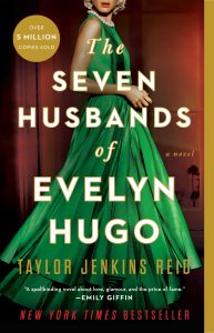 The Seven Husbands of Evelyn Hugo – Taylor Jenkins Reid